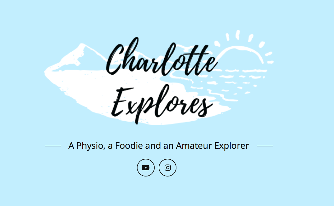 Charlotte Explores: A Physio, a Foodie and an Amateur Explorer